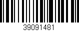 Código de barras (EAN, GTIN, SKU, ISBN): '39091481'