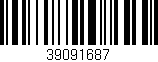 Código de barras (EAN, GTIN, SKU, ISBN): '39091687'