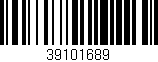 Código de barras (EAN, GTIN, SKU, ISBN): '39101689'
