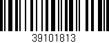 Código de barras (EAN, GTIN, SKU, ISBN): '39101813'