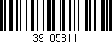 Código de barras (EAN, GTIN, SKU, ISBN): '39105811'