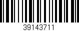 Código de barras (EAN, GTIN, SKU, ISBN): '39143711'