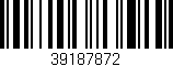 Código de barras (EAN, GTIN, SKU, ISBN): '39187872'