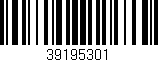 Código de barras (EAN, GTIN, SKU, ISBN): '39195301'