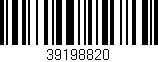 Código de barras (EAN, GTIN, SKU, ISBN): '39198820'