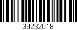 Código de barras (EAN, GTIN, SKU, ISBN): '39232018'
