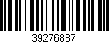 Código de barras (EAN, GTIN, SKU, ISBN): '39276887'