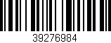 Código de barras (EAN, GTIN, SKU, ISBN): '39276984'