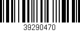 Código de barras (EAN, GTIN, SKU, ISBN): '39290470'