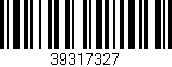 Código de barras (EAN, GTIN, SKU, ISBN): '39317327'