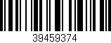 Código de barras (EAN, GTIN, SKU, ISBN): '39459374'