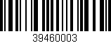 Código de barras (EAN, GTIN, SKU, ISBN): '39460003'