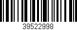 Código de barras (EAN, GTIN, SKU, ISBN): '39522998'