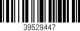 Código de barras (EAN, GTIN, SKU, ISBN): '39529447'