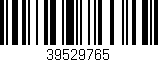 Código de barras (EAN, GTIN, SKU, ISBN): '39529765'