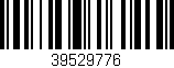 Código de barras (EAN, GTIN, SKU, ISBN): '39529776'