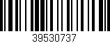 Código de barras (EAN, GTIN, SKU, ISBN): '39530737'