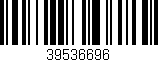 Código de barras (EAN, GTIN, SKU, ISBN): '39536696'