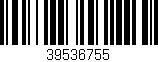 Código de barras (EAN, GTIN, SKU, ISBN): '39536755'