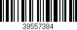 Código de barras (EAN, GTIN, SKU, ISBN): '39557384'