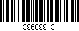 Código de barras (EAN, GTIN, SKU, ISBN): '39609913'