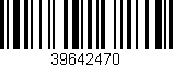 Código de barras (EAN, GTIN, SKU, ISBN): '39642470'