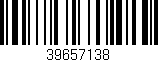 Código de barras (EAN, GTIN, SKU, ISBN): '39657138'