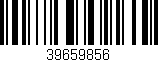 Código de barras (EAN, GTIN, SKU, ISBN): '39659856'