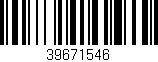 Código de barras (EAN, GTIN, SKU, ISBN): '39671546'