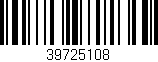 Código de barras (EAN, GTIN, SKU, ISBN): '39725108'