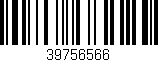 Código de barras (EAN, GTIN, SKU, ISBN): '39756566'