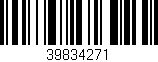 Código de barras (EAN, GTIN, SKU, ISBN): '39834271'
