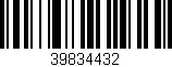 Código de barras (EAN, GTIN, SKU, ISBN): '39834432'