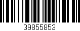 Código de barras (EAN, GTIN, SKU, ISBN): '39855853'