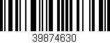 Código de barras (EAN, GTIN, SKU, ISBN): '39874630'