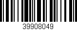 Código de barras (EAN, GTIN, SKU, ISBN): '39908049'