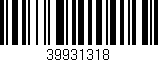 Código de barras (EAN, GTIN, SKU, ISBN): '39931318'