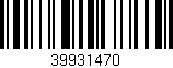 Código de barras (EAN, GTIN, SKU, ISBN): '39931470'