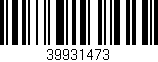 Código de barras (EAN, GTIN, SKU, ISBN): '39931473'