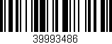 Código de barras (EAN, GTIN, SKU, ISBN): '39993486'