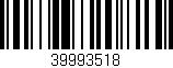 Código de barras (EAN, GTIN, SKU, ISBN): '39993518'