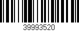 Código de barras (EAN, GTIN, SKU, ISBN): '39993520'