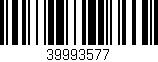 Código de barras (EAN, GTIN, SKU, ISBN): '39993577'