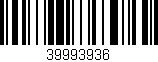 Código de barras (EAN, GTIN, SKU, ISBN): '39993936'