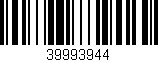 Código de barras (EAN, GTIN, SKU, ISBN): '39993944'