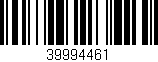 Código de barras (EAN, GTIN, SKU, ISBN): '39994461'
