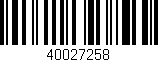 Código de barras (EAN, GTIN, SKU, ISBN): '40027258'