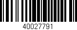 Código de barras (EAN, GTIN, SKU, ISBN): '40027791'