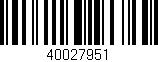 Código de barras (EAN, GTIN, SKU, ISBN): '40027951'