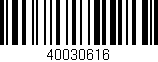 Código de barras (EAN, GTIN, SKU, ISBN): '40030616'